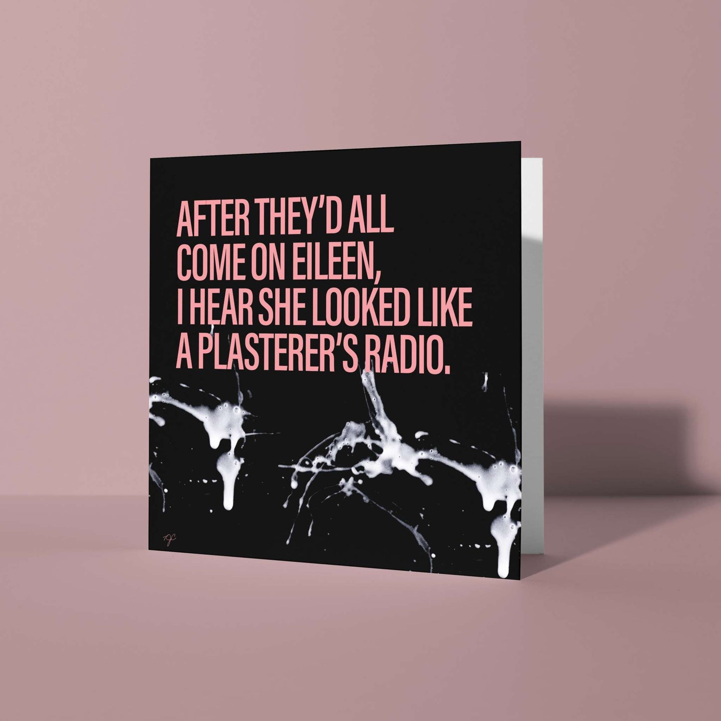 "Come On Eileen" - Greeting Card