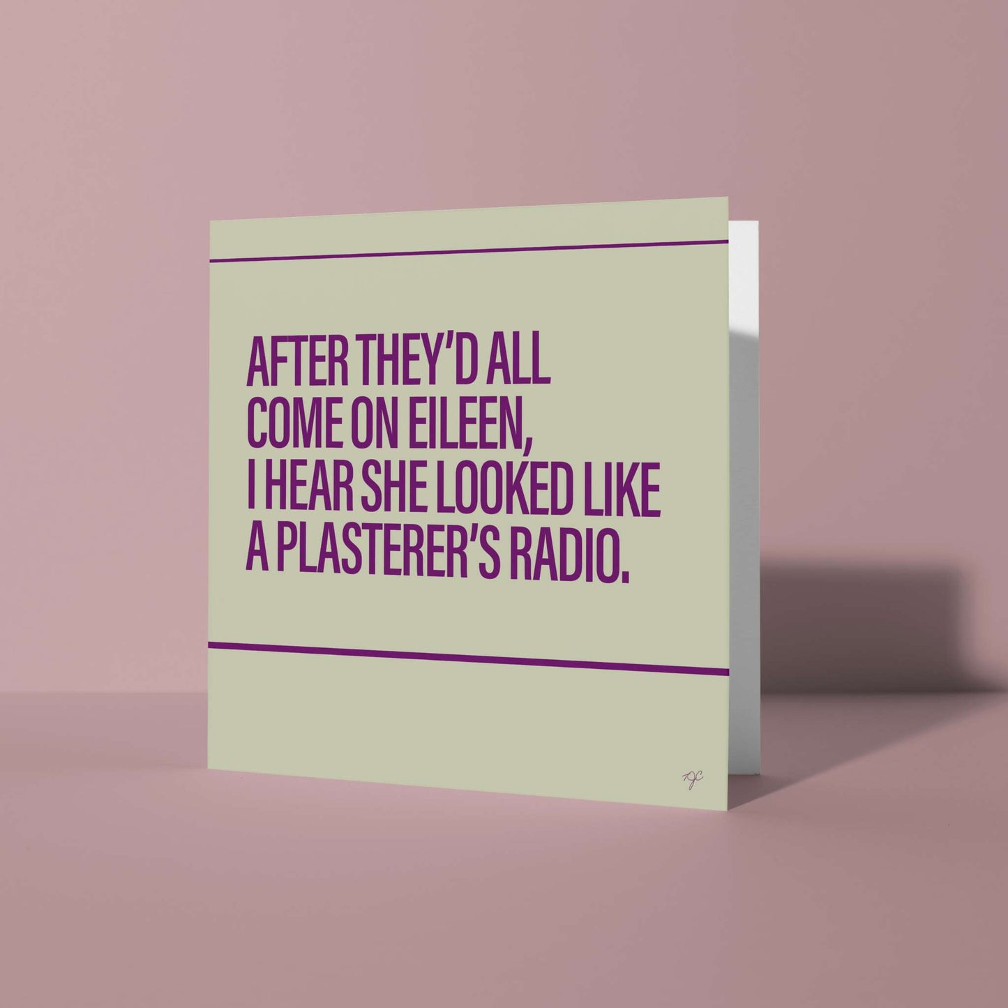 "Come On Eileen" - Greeting Card
