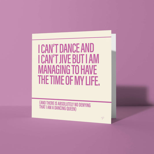 "Dancing Queen" - Greeting Card