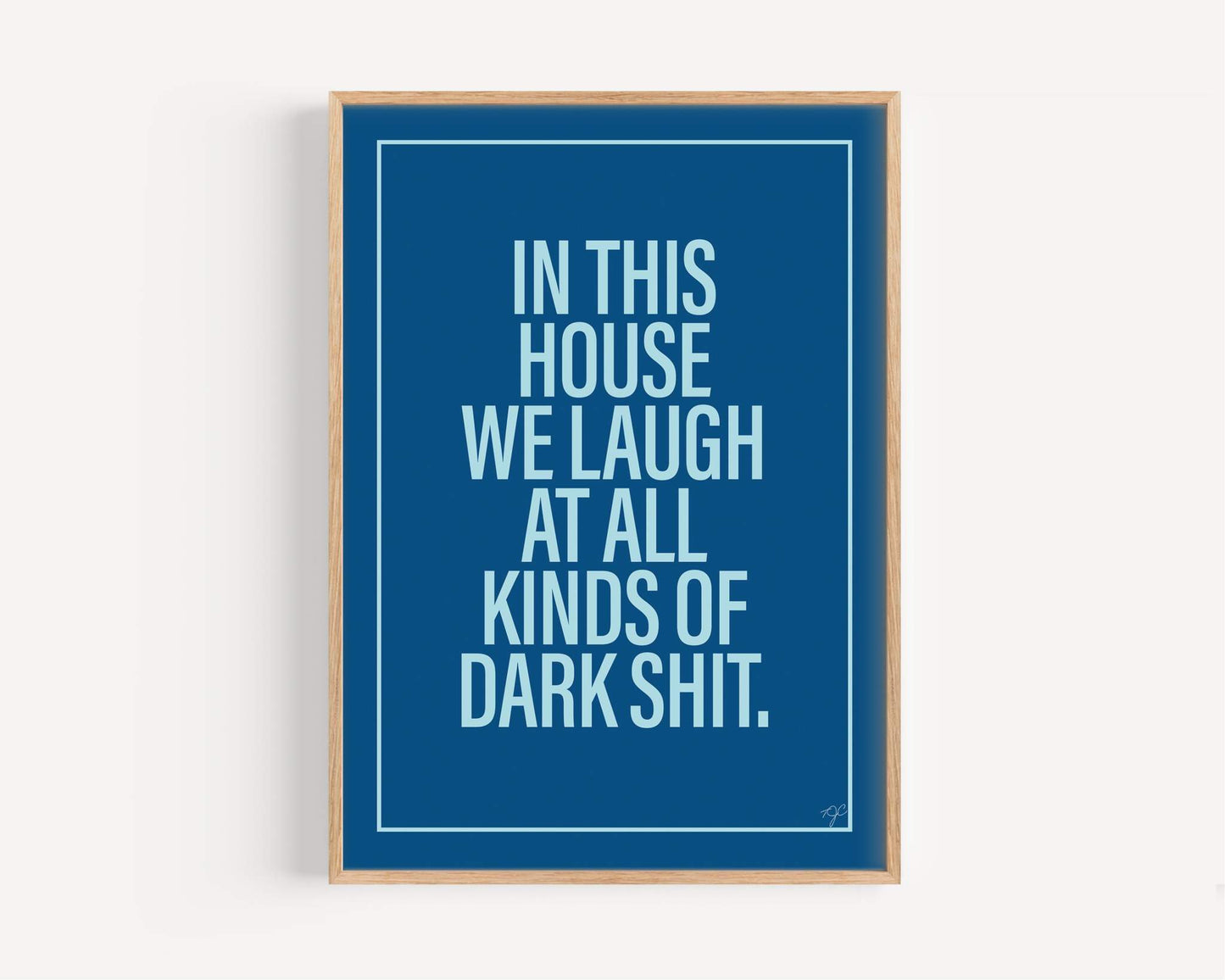 In This House... - Wall Art Print