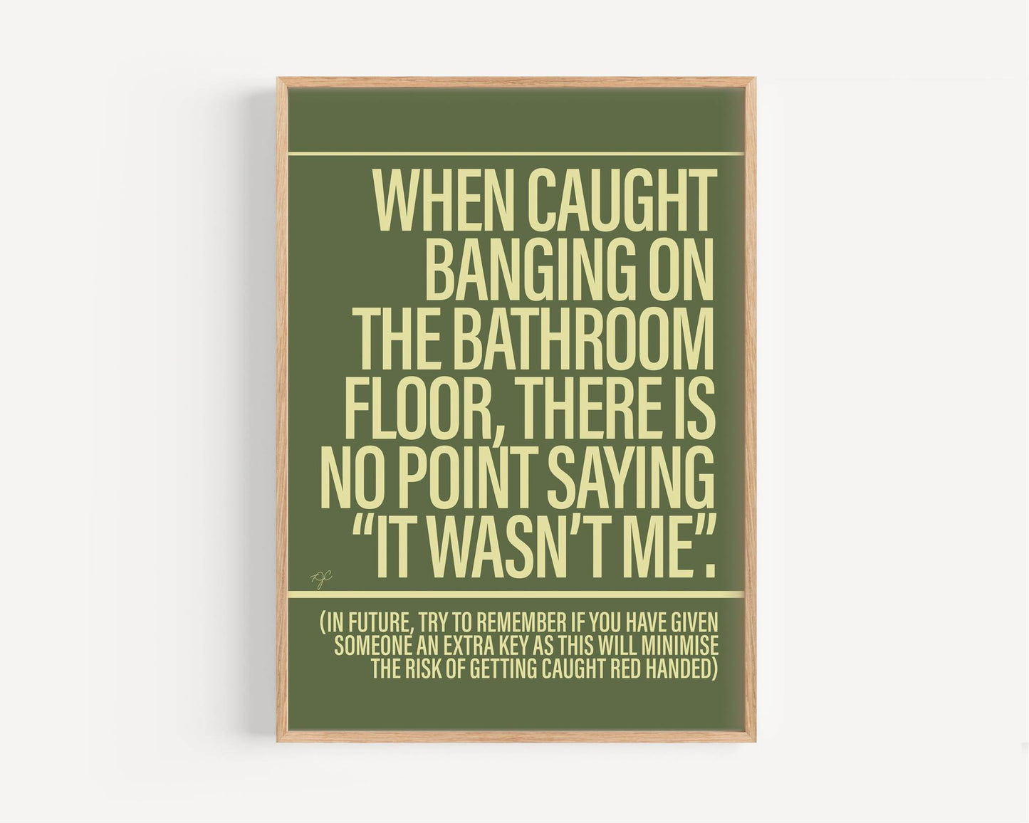 It Wasn't Me - Framed Print