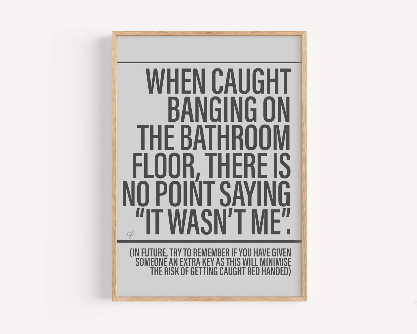 It Wasn't Me - Framed Print