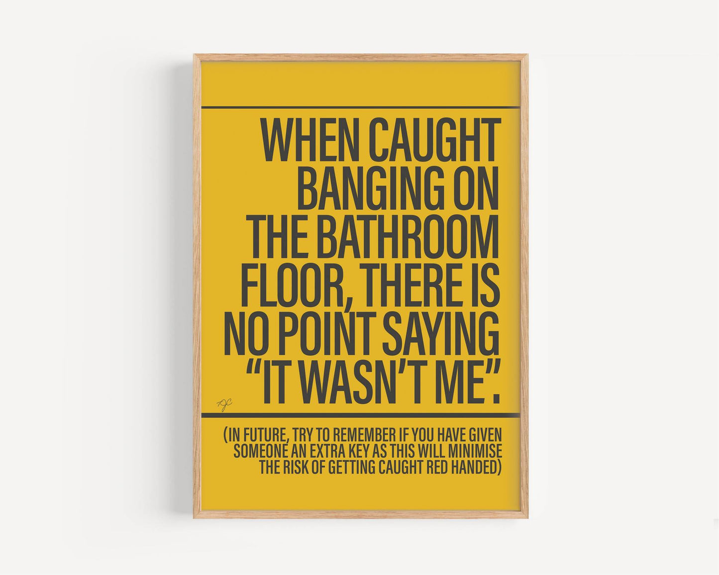 It Wasn't Me - Framed Print