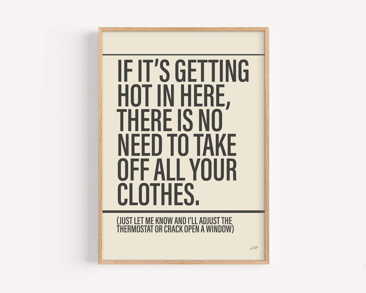 Hot in Herre print