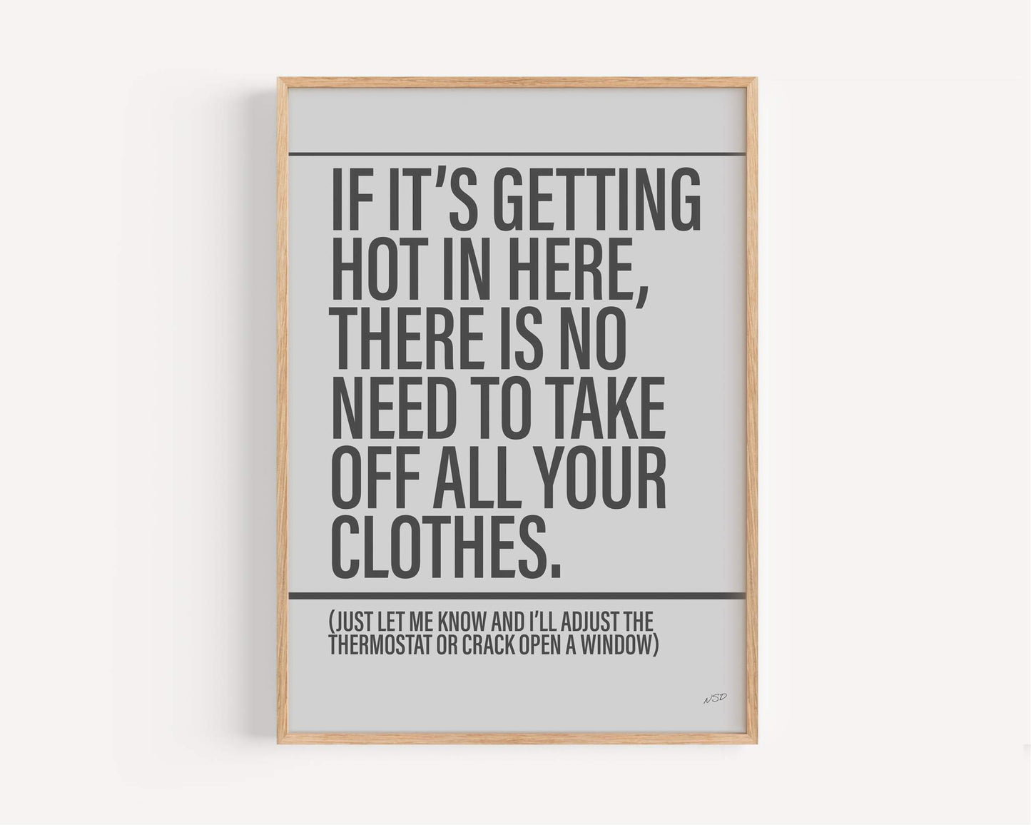 Hot in Herre print