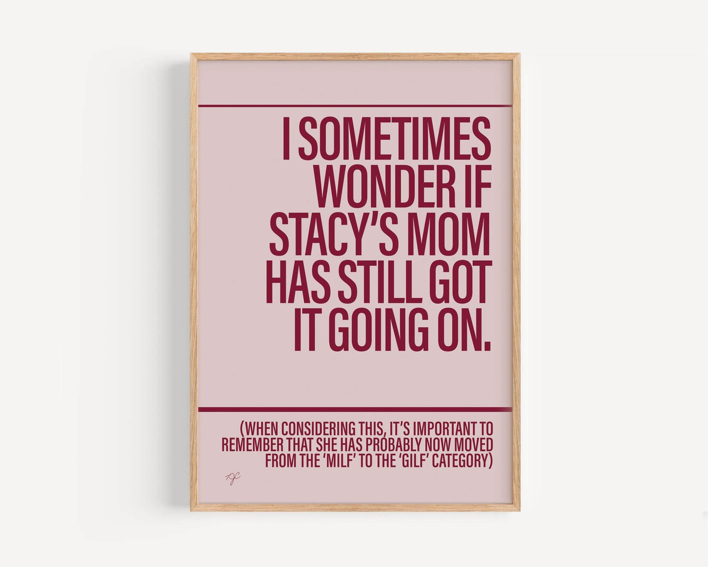 Stacy's Mom - Framed Print