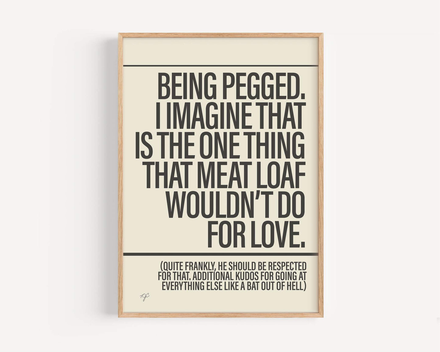 I'd Do Anything For Love print