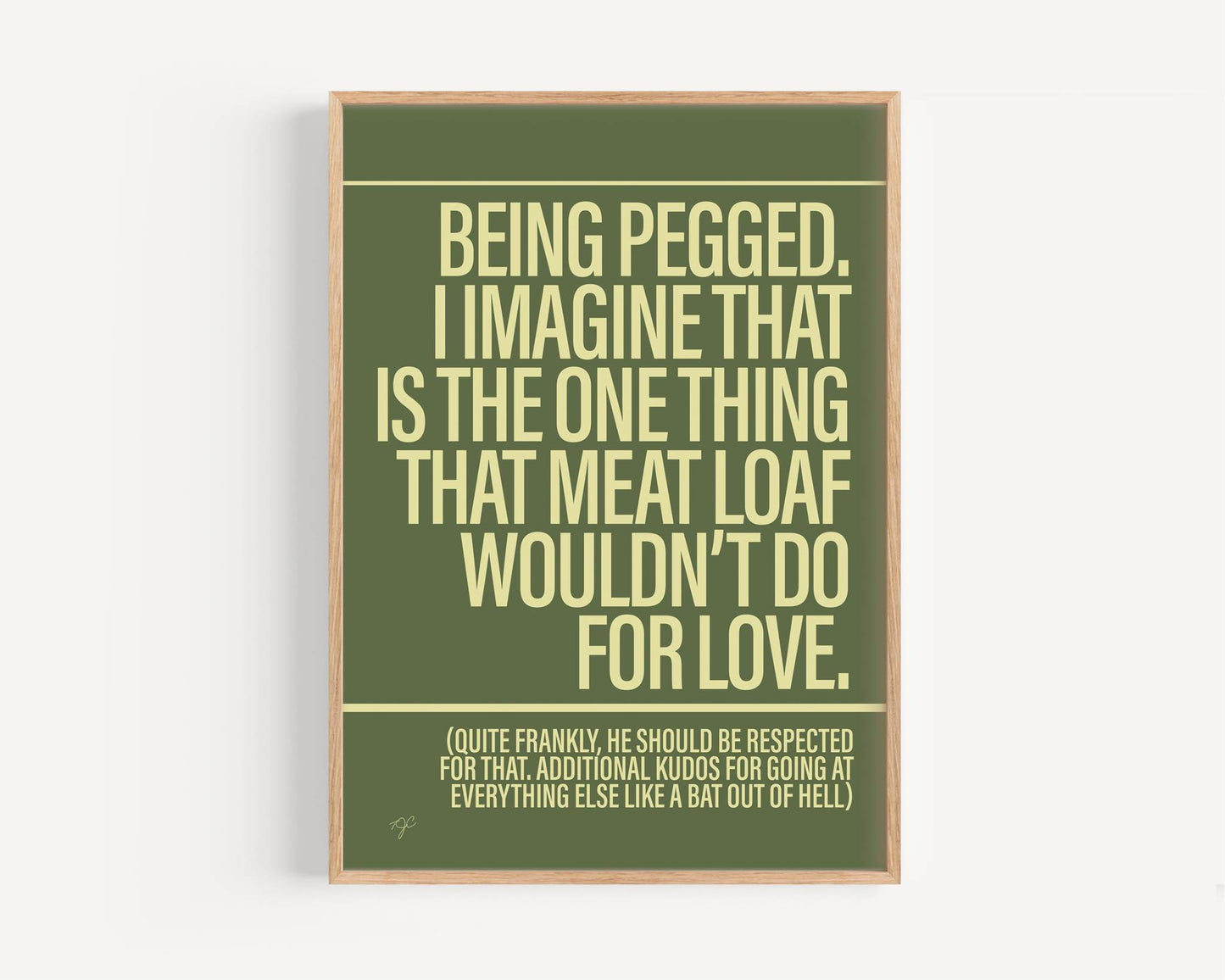 I'd Do Anything For Love print