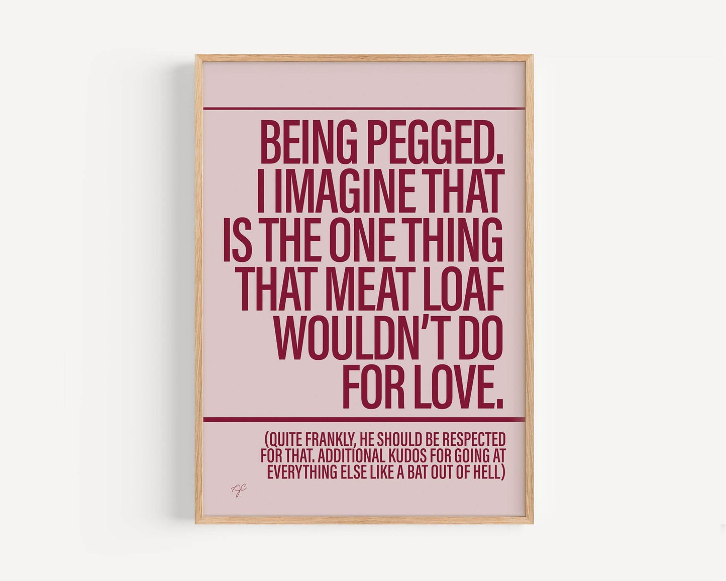 Meatloaf print on a super high quality matte paper - various colours!!