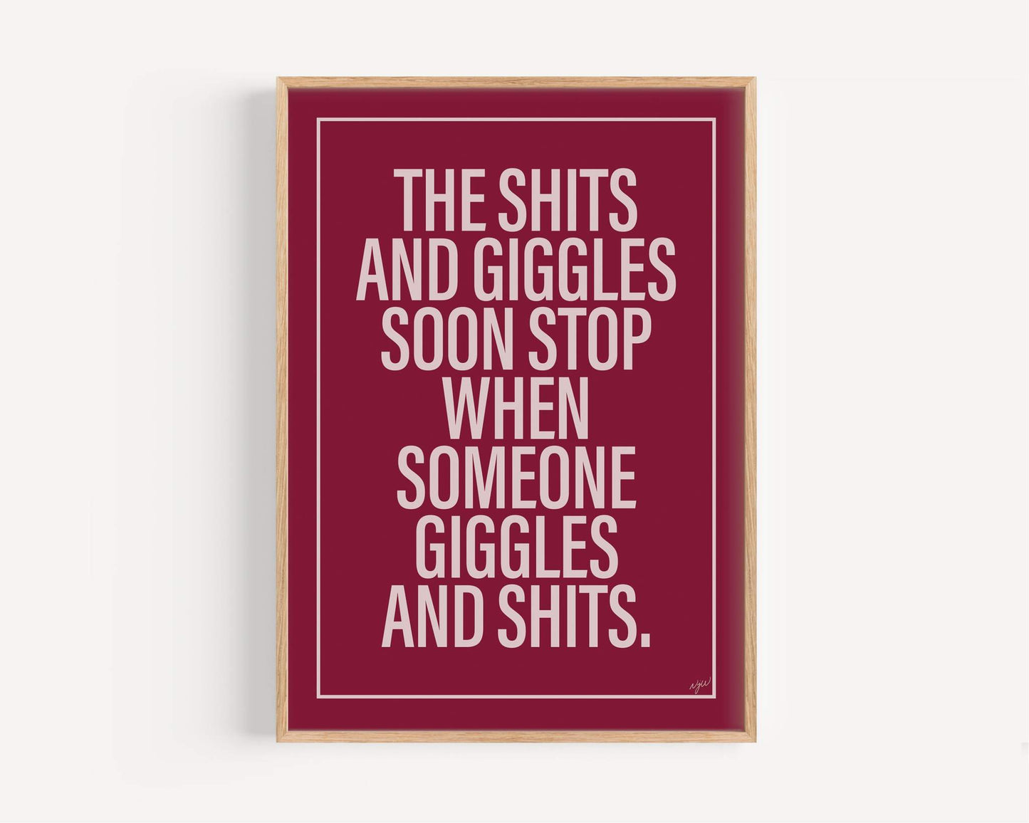 Shits & Giggles Print