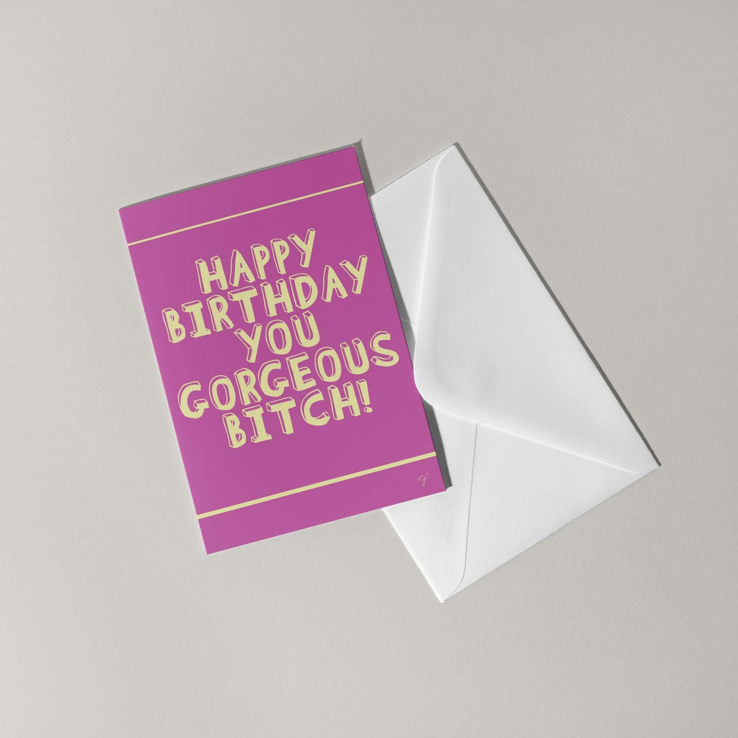 "Gorgeous Bitch" - Birthday Card