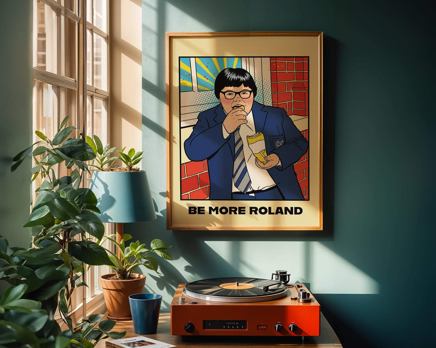 "Be More Roland" - Wall Art Print