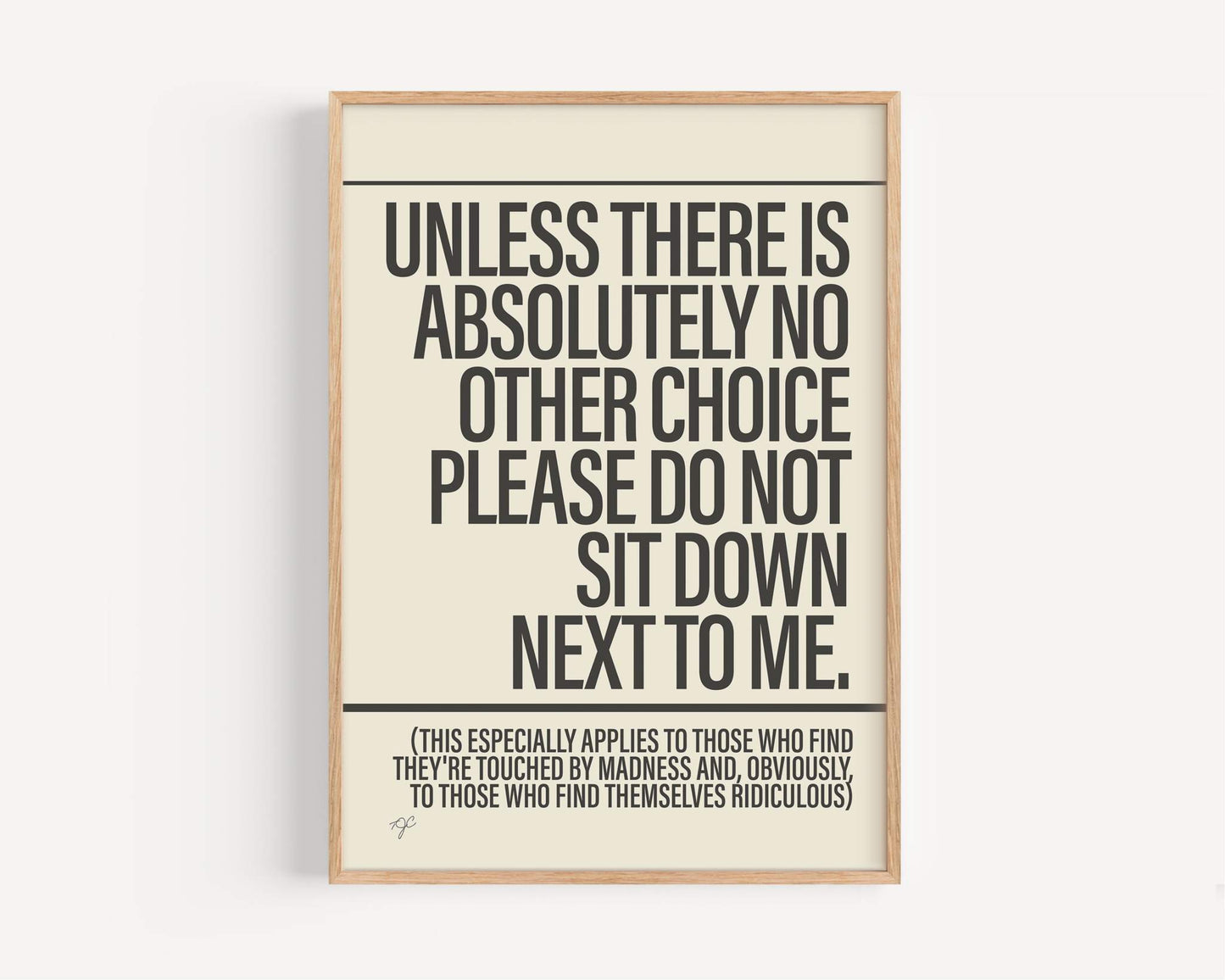 Sit Down - Framed Print