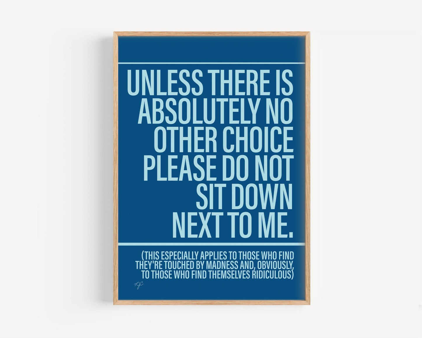 Sit Down - Framed Print