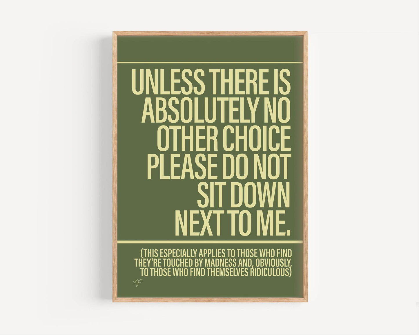 Sit Down - Framed Print