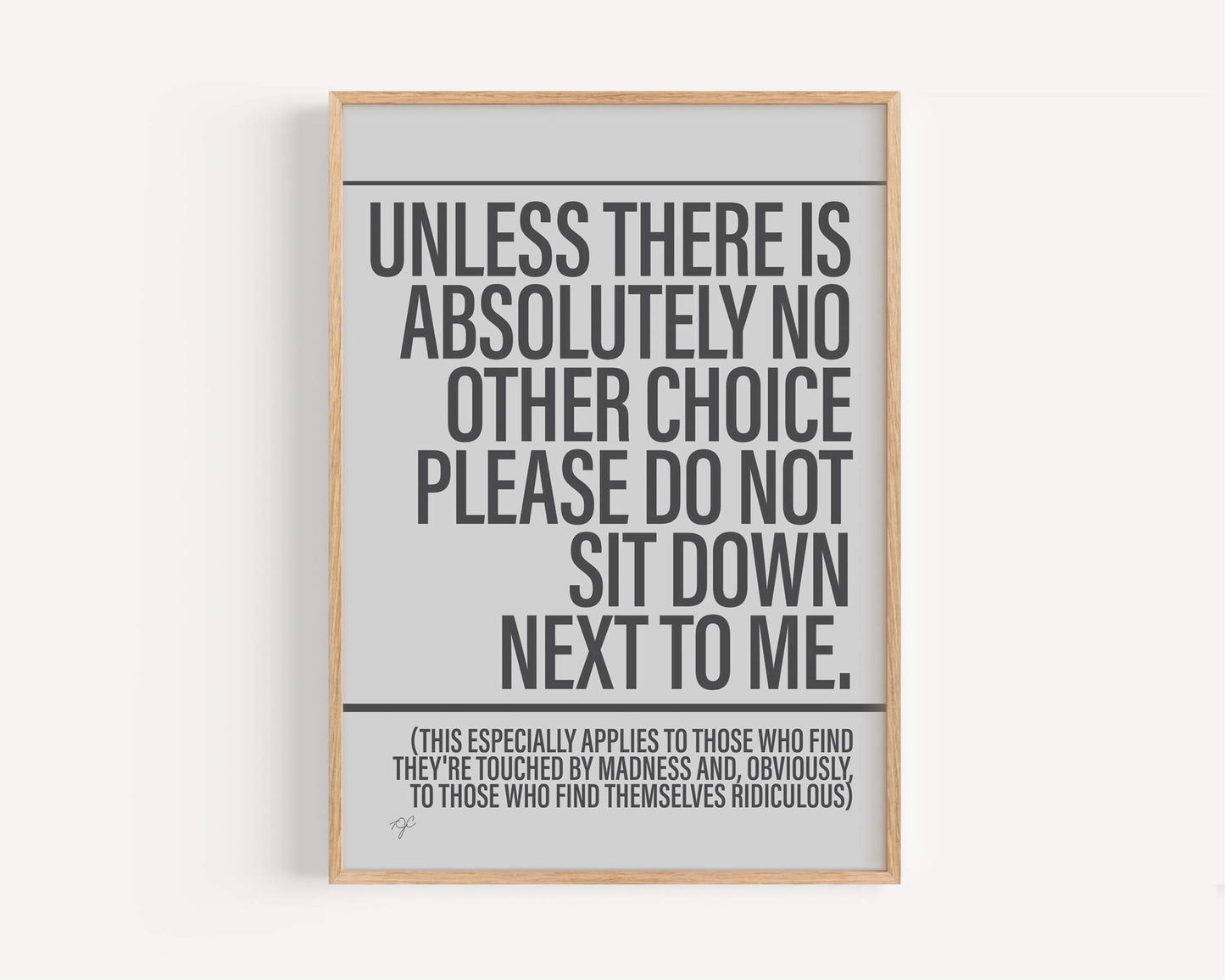 Sit Down - Framed Print