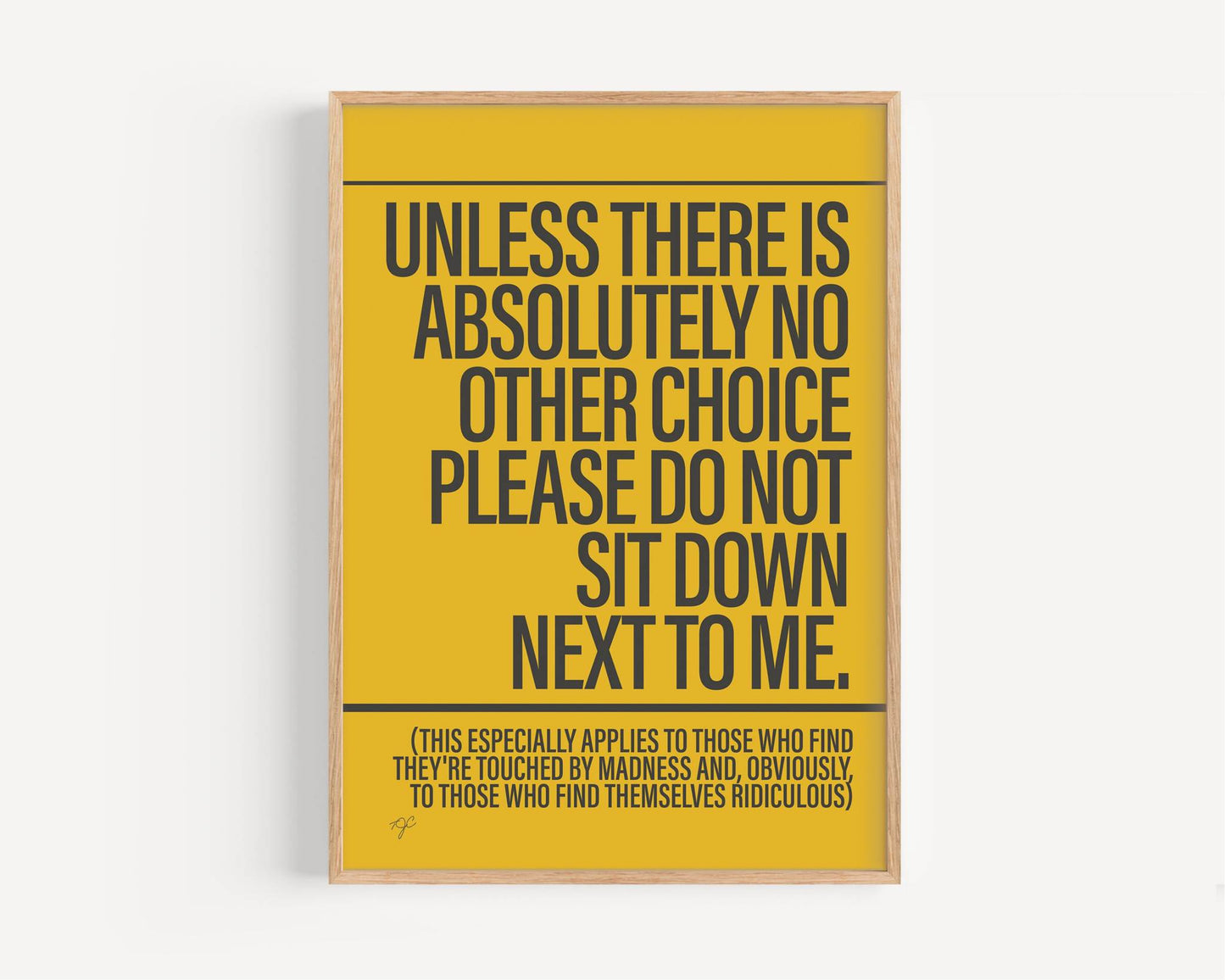 Sit Down - Framed Print