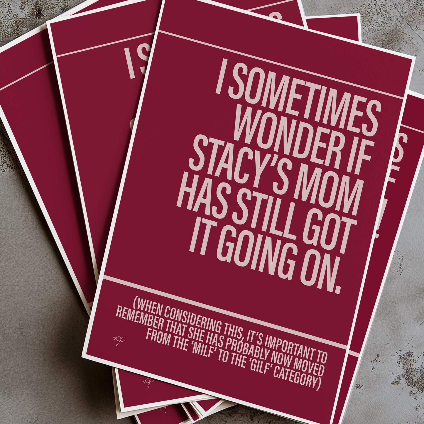 Stacy's Mom print