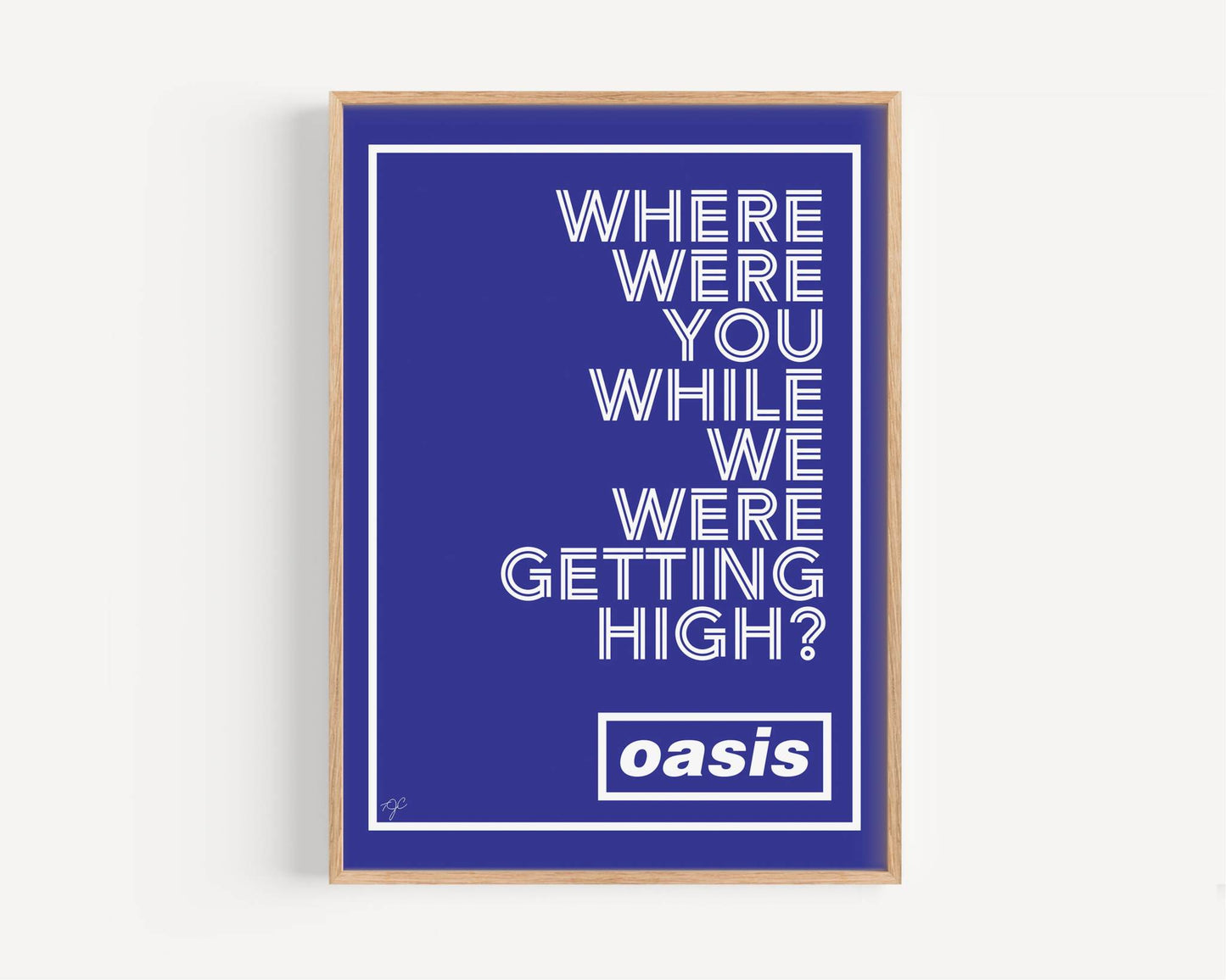 Oasis Champagne Supernova "Where were you..." print