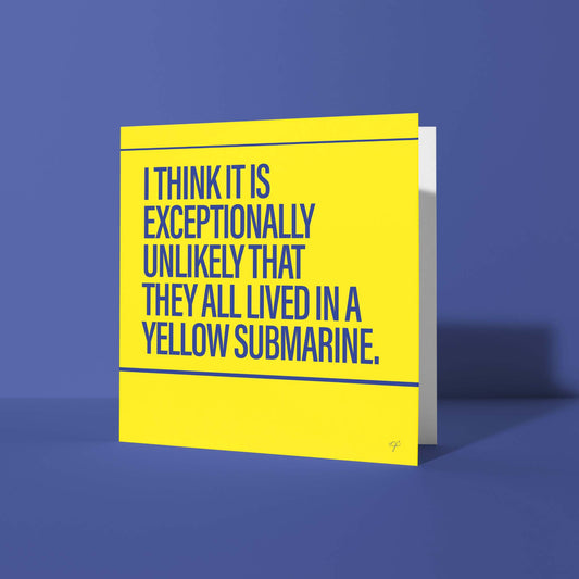 "Yellow Submarine" - Greeting Card