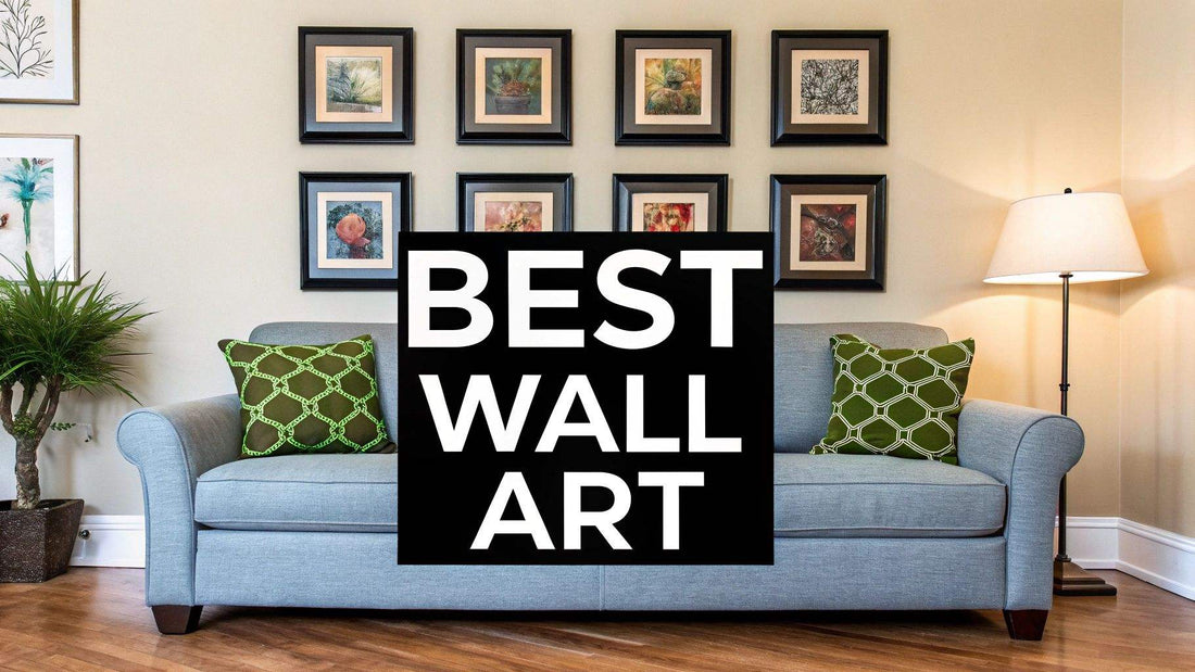 Best Wall Art for Living Room: Your Guide to a Top-Bin Gaf