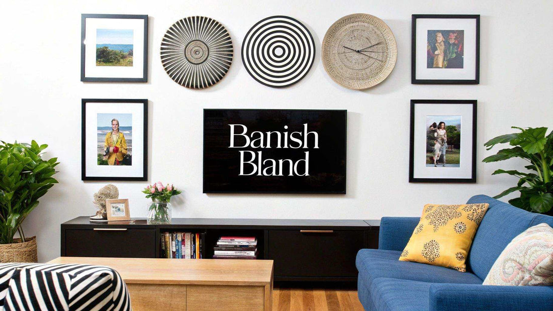 How to Decorate Walls and Not Make a Total Hash of It