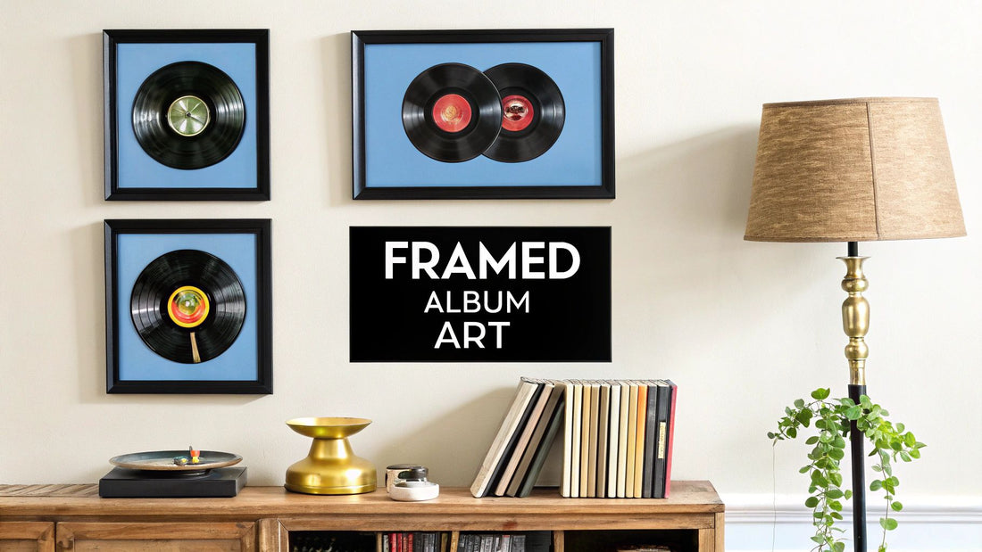 A Guide to Displaying Album Covers Framed
