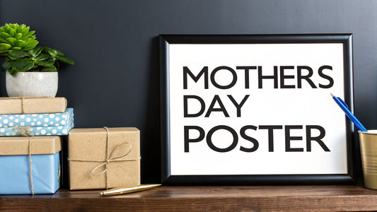 Mothers Day Poster: A 2026 Guide to Not Messing It Up