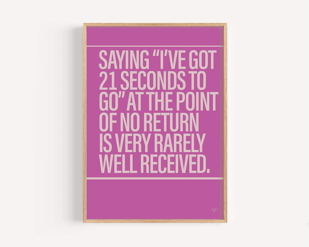 21 Seconds Alternative Lyrics Music print | UK Wall Art
