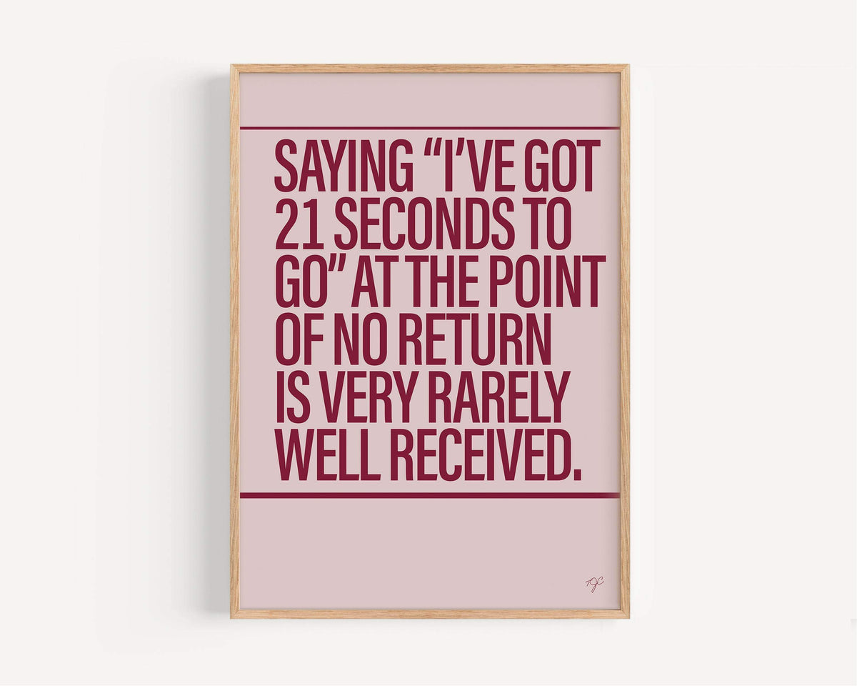 21 Seconds Alternative Lyrics Music print | UK Wall Art