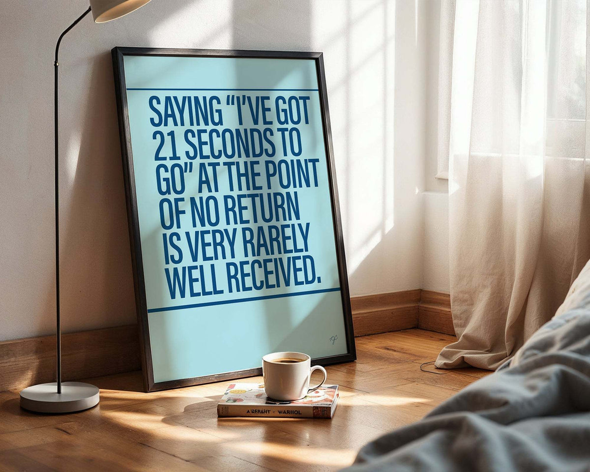 21 Seconds Alternative Lyrics Music print | UK Wall Art
