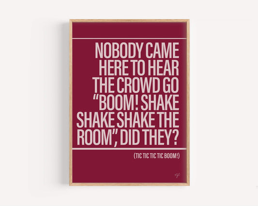 Boom! Shake the Room print