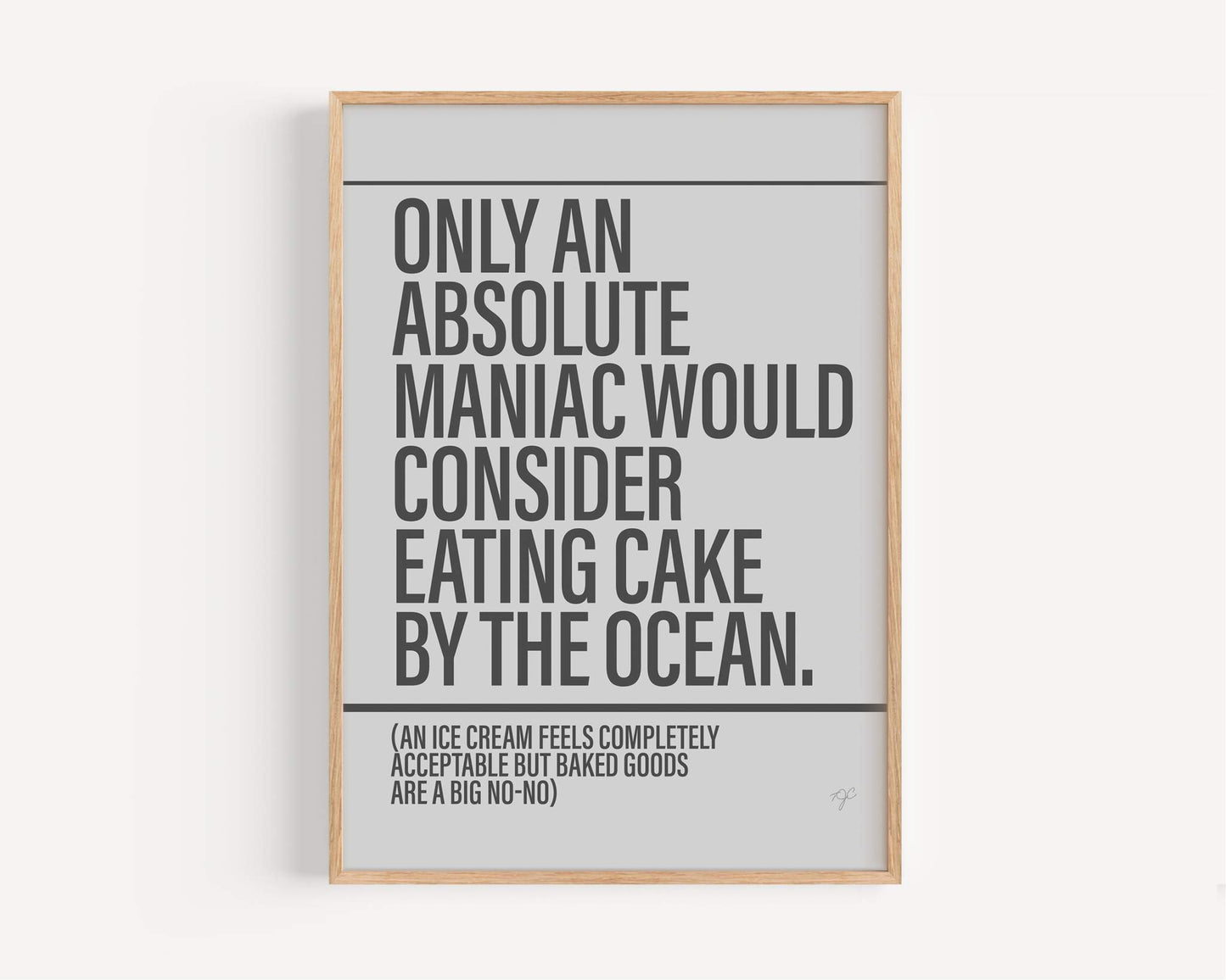 Cake by the Ocean print