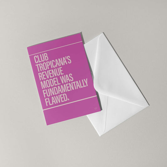 "Club Tropicana" - Greeting Card