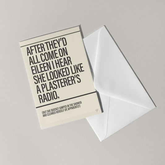 "Come On Eileen" - Greeting Card