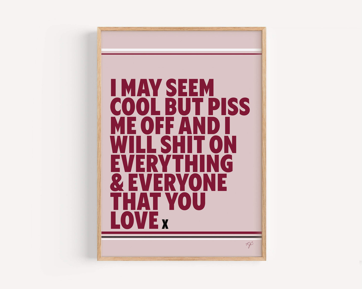 "I may seem cool..." print
