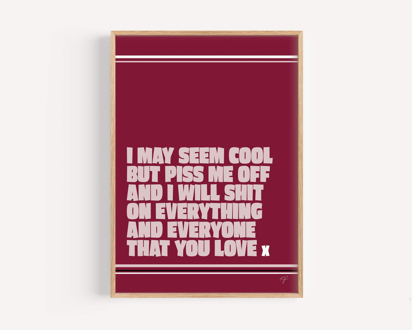 "I may seem cool..." print
