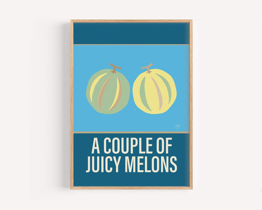 "A Couple of Juicy Melons" - Wall Art Print