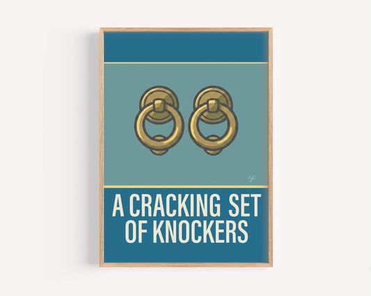 "A Cracking Set of Knockers" - Wall Art Print