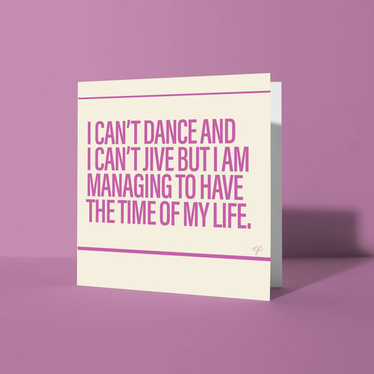 "Dancing Queen" - Greeting Card