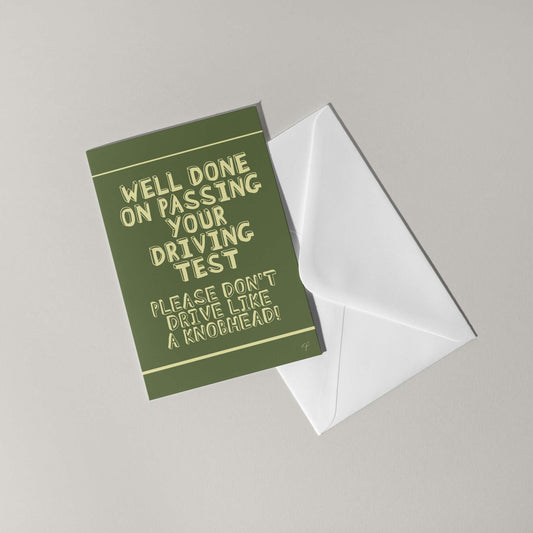 "Don't drive like a knobhead" - Congratulations Card