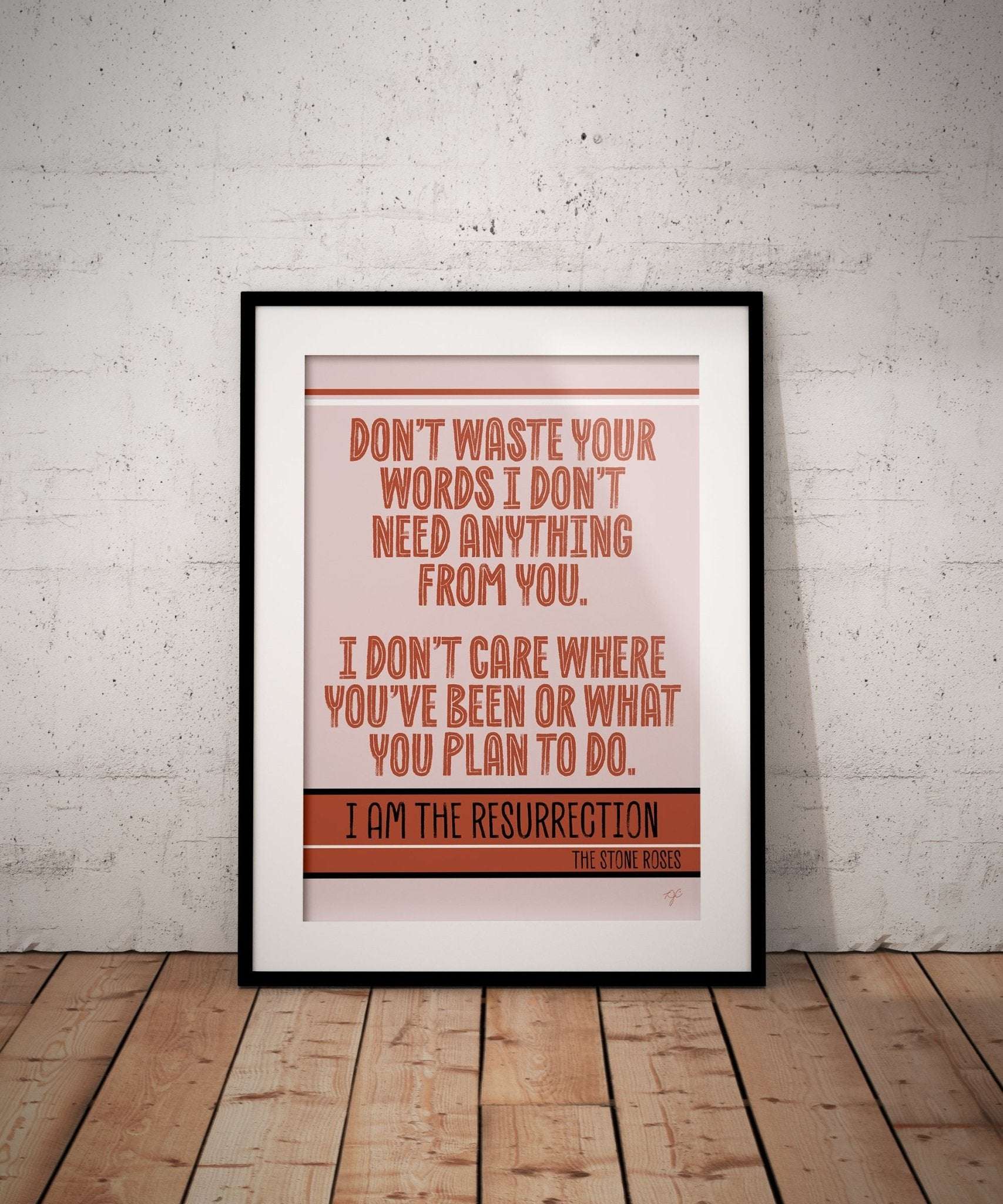  I am the Resurrection print - Don't Waste your Words - Striped Circle