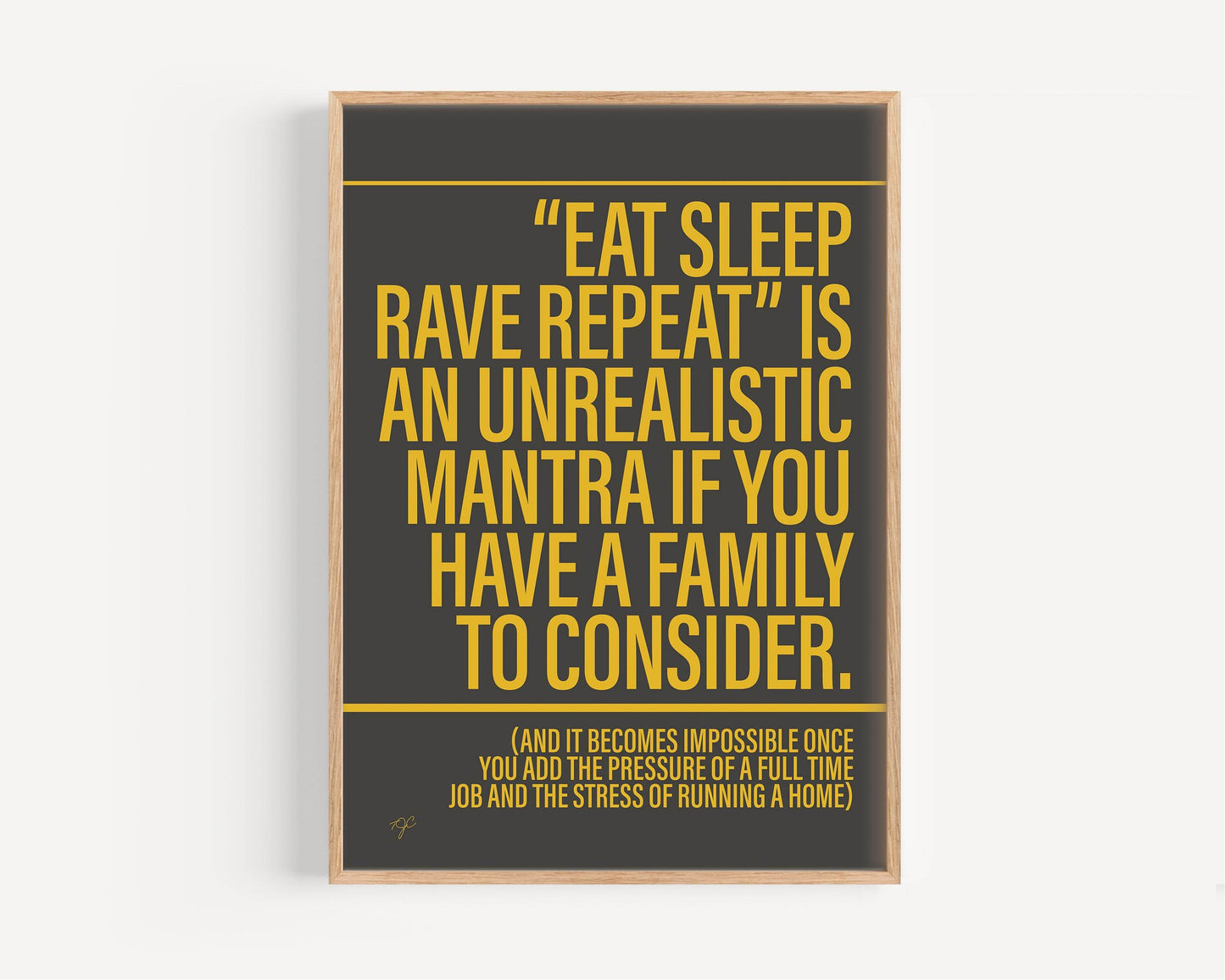 Eat Sleep Rave Repeat print