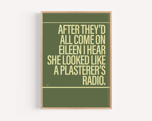 Come On Eileen funny print