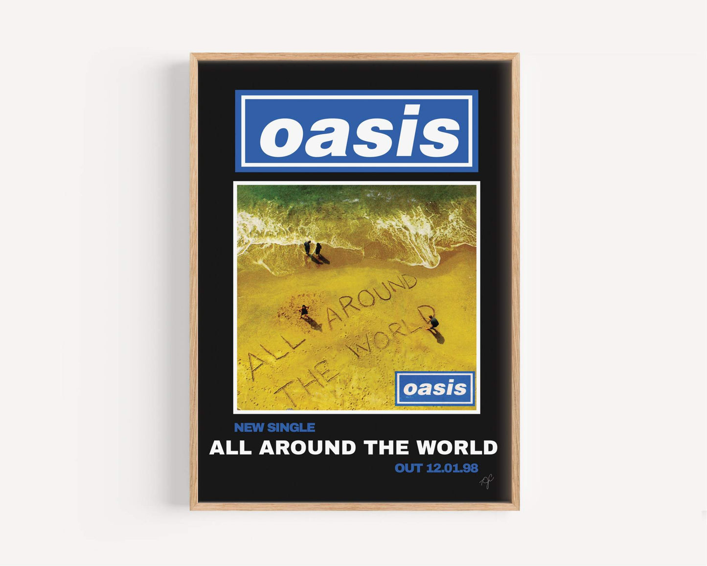 Oasis All Around The World print