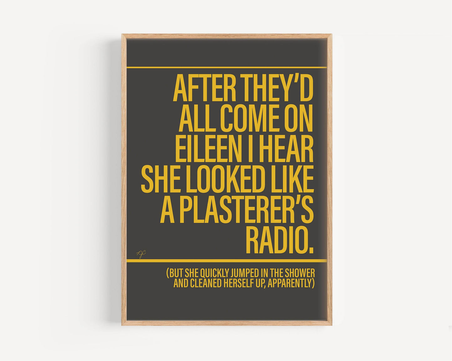 Come On Eileen print