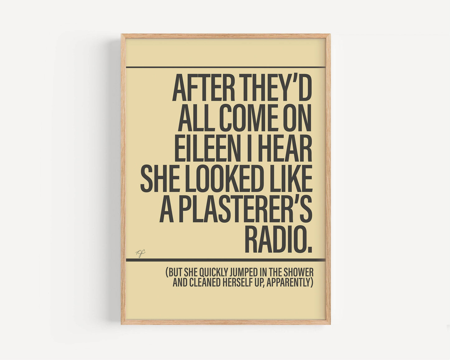 Come On Eileen print