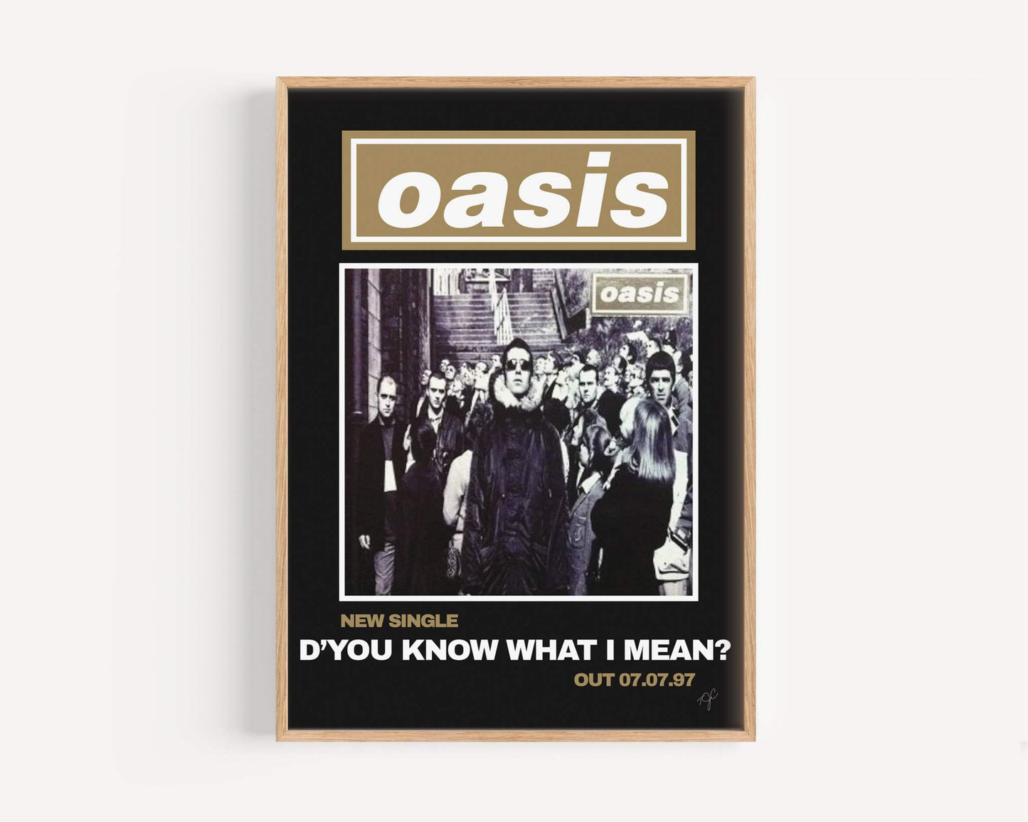 Oasis D'You Know What I Mean? print