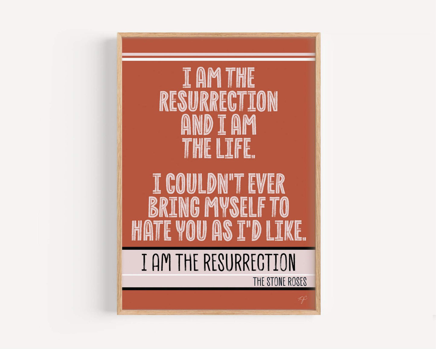 I am the Resurrection print - The Stone Roses