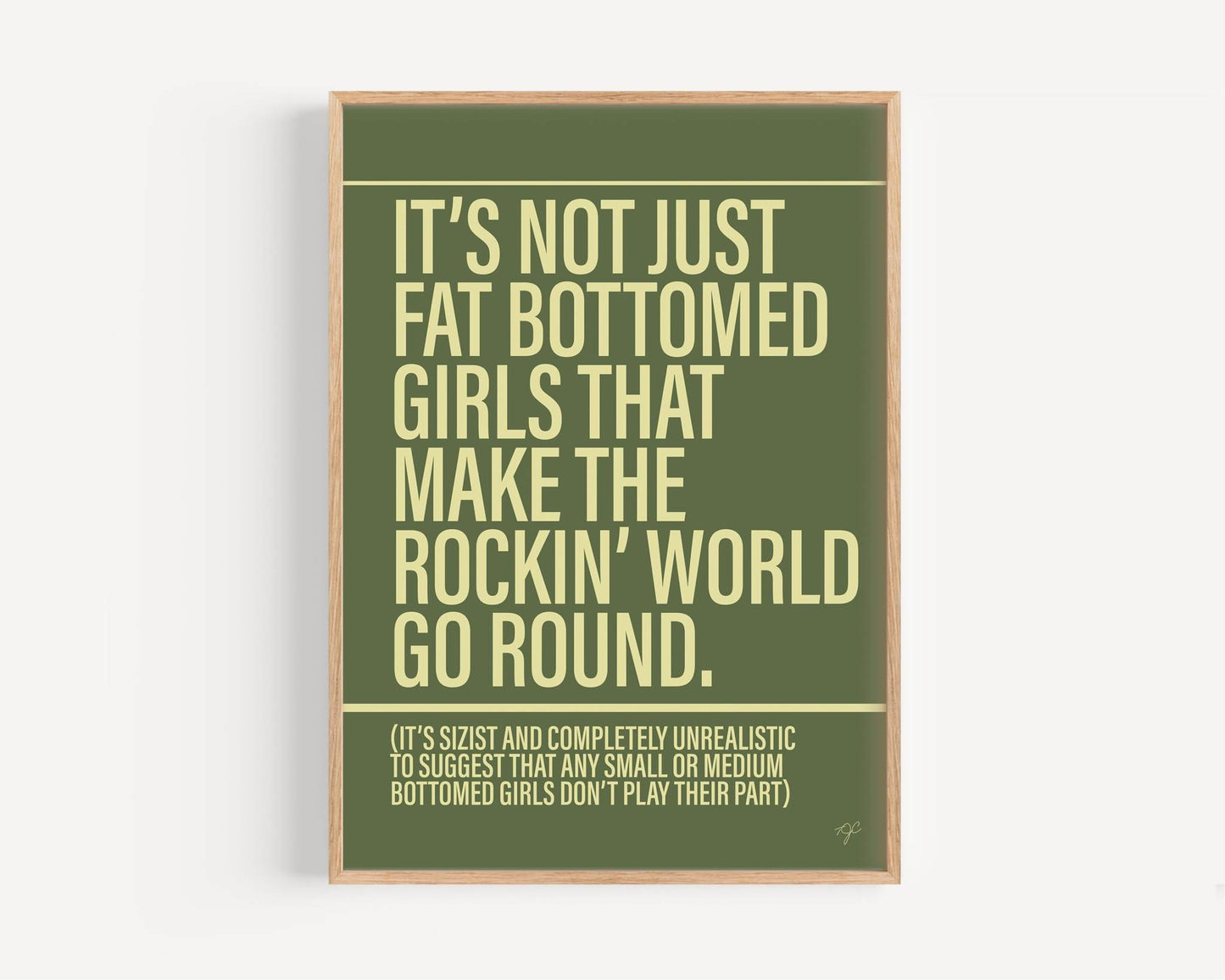 Fat Bottomed Girls print